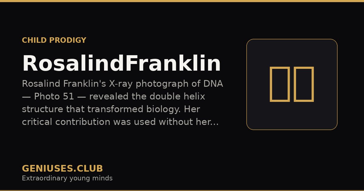 Rosalind Franklin