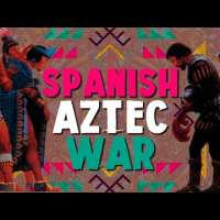 Aztecs: Arrival of Cortes and the Conquistadors