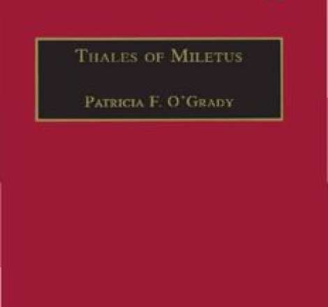 Thales of Miletus: The Beginnings of Western Science and Philosophy