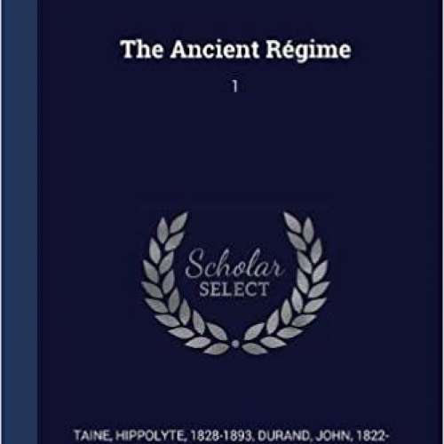 The Ancient Régime: 1
