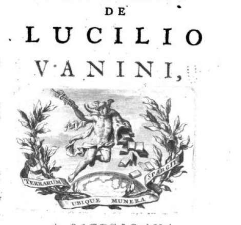 La vie et les sentimens de Lucilio Vanini