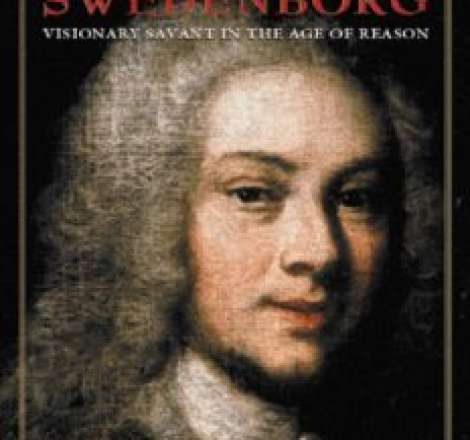Emanuel Swedenborg: Visionary Savant in the Age of Reason