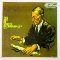 The Art of Sergei Rachmaninoff, Vol. 2