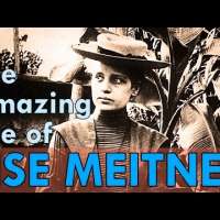 The amazing life of Lise Meitner an inspiring scientist
