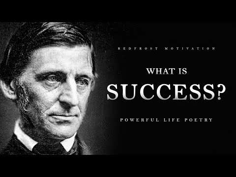 What is Success? - Ralph Waldo Emerson