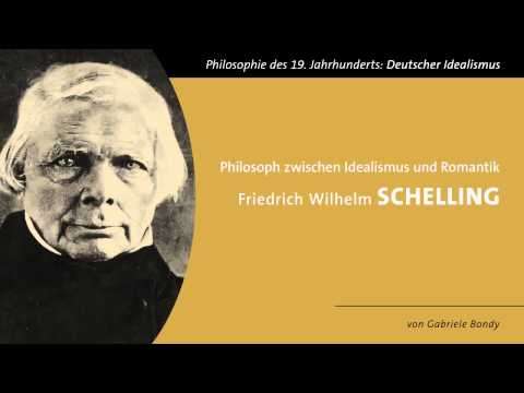 Friedrich Wilhelm Schelling - Zwischen Idealismus und Romantik