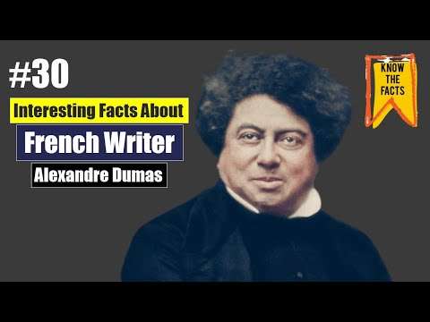 30 Interesting Facts About Alexandre Dumas
