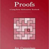Proofs: A Long-Form Mathematics Textbook