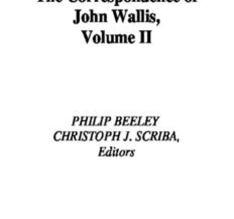 Correspondence of John Wallis Volume 2