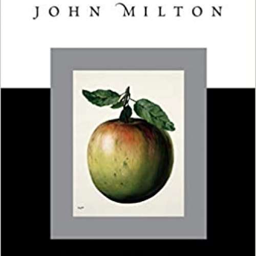 The Complete Poetry and Essential Prose of John Milton