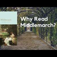 Why Read Middlemarch by George Eliot? A Short Review
