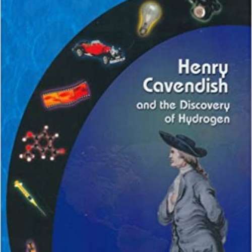 Henry Cavendish & The Discovery Of Hydrogen