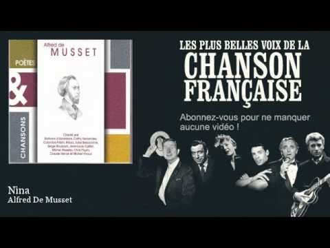 Alfred De Musset - Nina - Chanson française