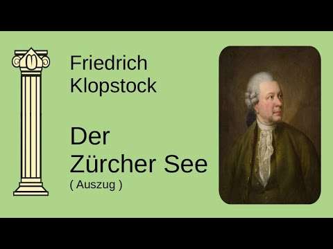 Friedrich Gottlieb Klopstock // Der Zürchersee