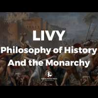 Livy: Philosophy of History and the Monarchy