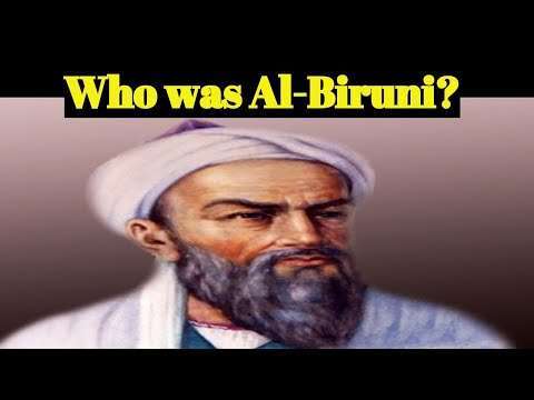Who Was Al-Biruni | Abu Rayhan al-Biruni