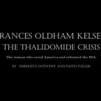 Frances Oldham Kelsey: The Thalidomide Crisis- National History Day 2019