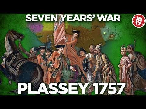 Battle of Plassey 1757 - British Conquest of India Begins