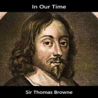In Our Time: S21/38 Sir Thomas Browne