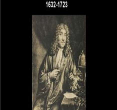 Antonie van Leeuwenhoek 1632-1723
