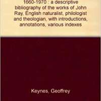 John Ray, 1627-1705: A bibliography