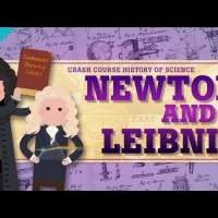 Newton and Leibniz: Crash Course History of Science
