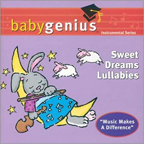 Sweet Dreams Lullabies (Baby Genius)
