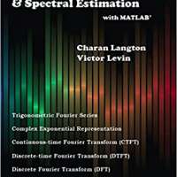 The Intuitive Guide to Fourier Analysis & Spectral Estimation