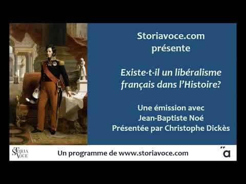 Existe t'il un libéralisme français dans l'histoire?