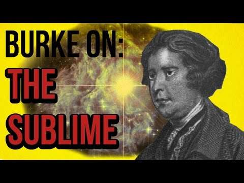 Burke on: The Sublime