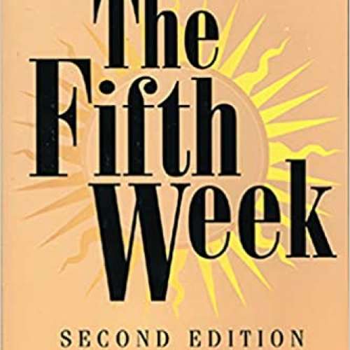 The Fifth Week: Second Edition