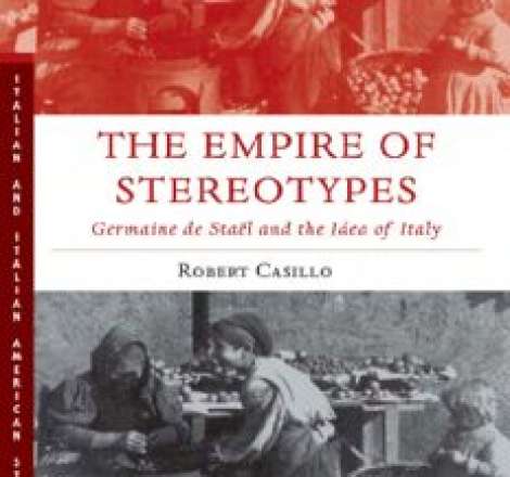 The Empire of Stereotypes: Germaine de Stael and the Idea of Italy