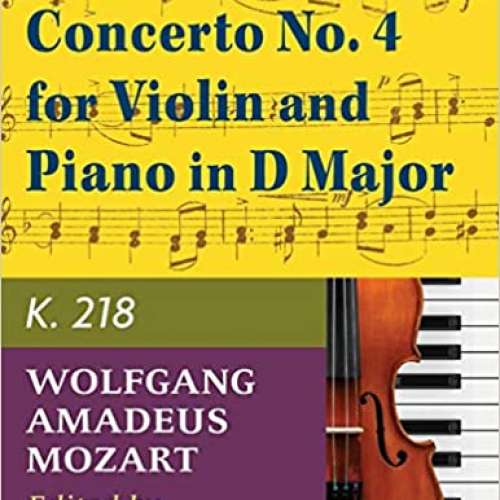 Mozart W.A. Concerto No. 4 in D Major K. 218 by Joseph Joachim