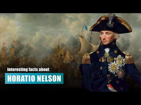 25 Interesting Facts about Horatio Nelson
