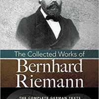 The Collected Works of Bernhard Riemann