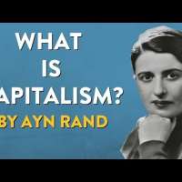 Ayn Rand - What Is Capitalism?