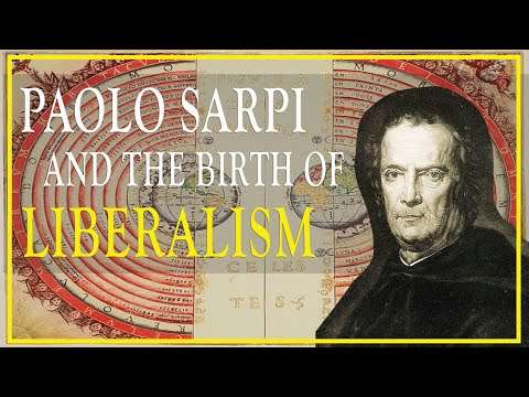 Paolo Sarpi, and the Birth Liberalism, Worse than Medieval Aristotle