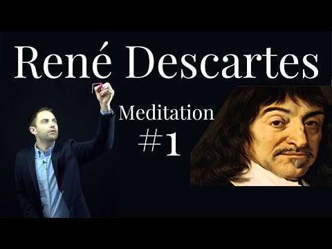 René Descartes - Meditation #1 - The Method of Doubt