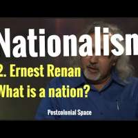 Nationalism: Ernest Renan: What is a Nation?