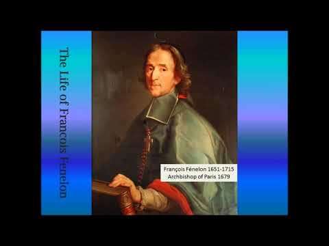The Life of Francois Fenelon 1651-1715