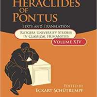 Heraclides of Pontus: Text and Translation