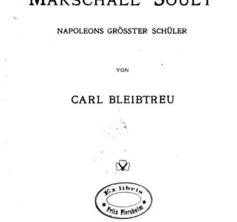 Marschall Soult, Napoleons grösster Schüler