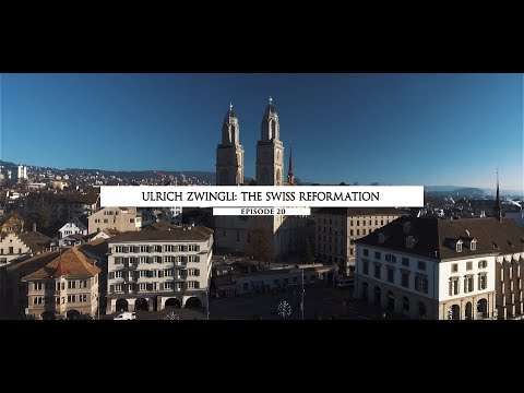 Ulrich Zwingli: The Swiss Reformation | Episode 20 | Lineage