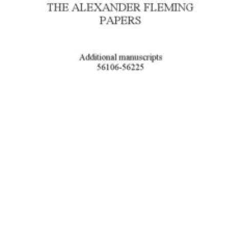 THE ALEXANDER FLEMING PAPERS