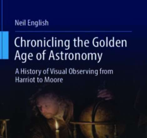 Chronicling the Golden Age of Astronomy