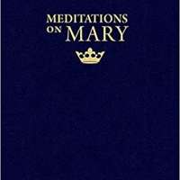 Meditations on Mary