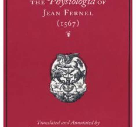 The physiologia of Jean Fernel