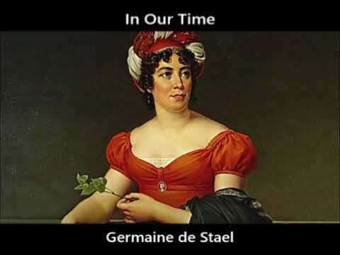 In Our Time: S20/09 Germaine de Stael