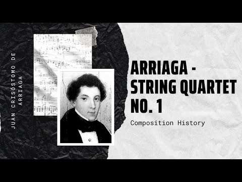 Juan Crisóstomo de Arriaga - String Quartet No. 1 in D minor