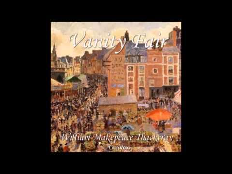 Vanity Fair (FULL Audio Book) by William Makepeace Thackeray- part 1